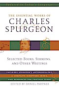 Essential Works of Charles Spurgeon