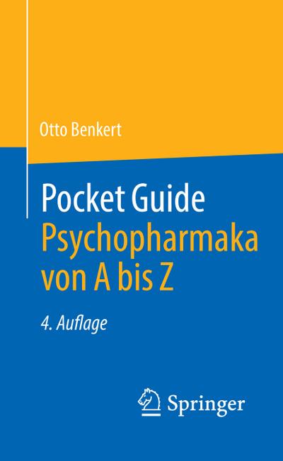 Pocket Guide Psychopharmaka von A bis Z