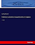 Praktische musikalische Compositionslehre in Aufgaben