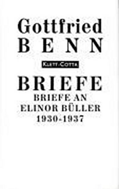 Briefe an Elinor Büller-Klinkowström 1930-1937 (Briefe)