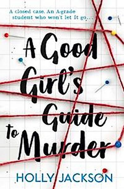A Good Girl’s Guide to Murder