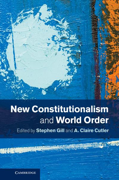 New Constitutionalism and World Order