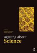 Arguing About Science by Alexander Bird Paperback | Indigo Chapters