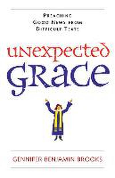 Unexpected Grace