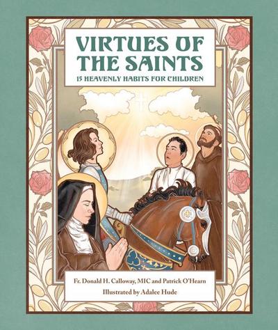 Virtues of the Saints: