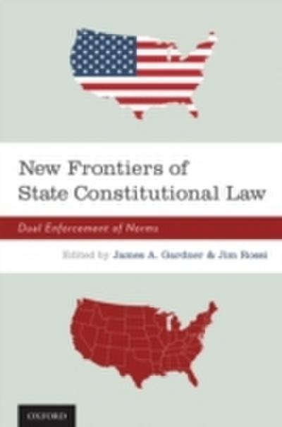 New Frontiers of State Constitutional Law