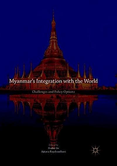 Myanmar’s Integration with the World