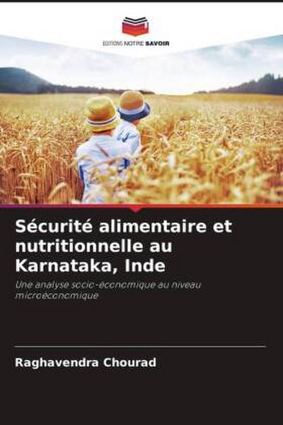 Sécurité alimentaire et nutritionnelle au Karnataka, Inde