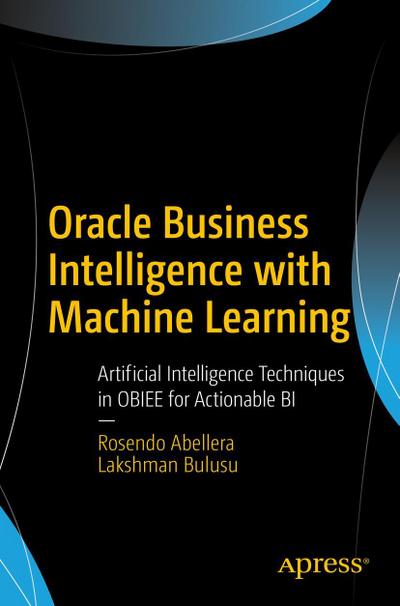 Oracle Business Intelligence with Machine Learning