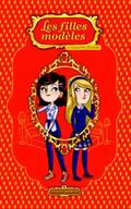 Les filles modeles 01 : Guerre froide