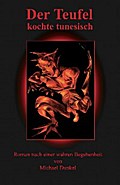 Der Teufel kochte tunesisch
