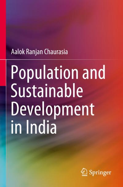 Population and Sustainable Development in India
