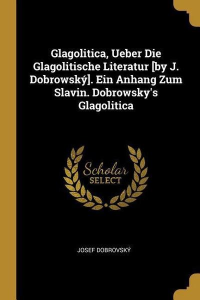 GER-GLAGOLITICA UEBER DIE GLAG
