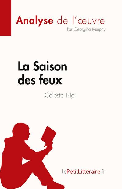 La Saison des feux de Celeste Ng (Analyse de l’¿uvre)