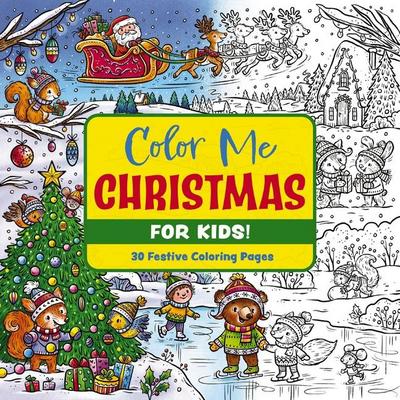 Color Me Christmas (for Kids!)