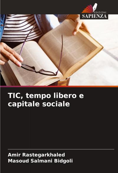 TIC, tempo libero e capitale sociale