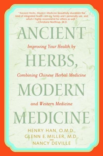 Ancient Herbs, Modern Medicine