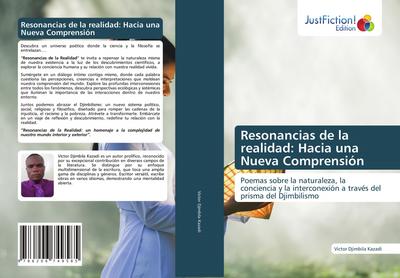 Resonancias de la realidad: Hacia una Nueva Comprensión