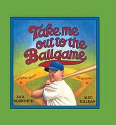 Take Me Out to the Ballgame