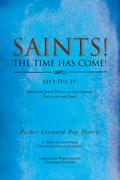 SAINTS! THE TIME HAS COME! Let’s Tell It!