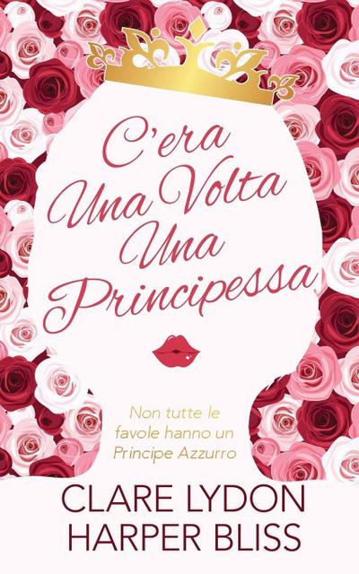 C’era Una Volta Una Principessa