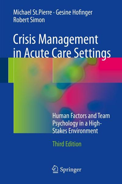 Crisis Management in Acute Care Settings