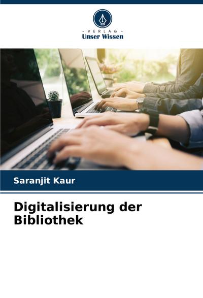 Digitalisierung der Bibliothek