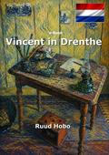 Vincent in Drenthe