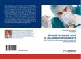 BIPOLAR DISORDER: ROLE OF INFLAMMATORY MARKERS