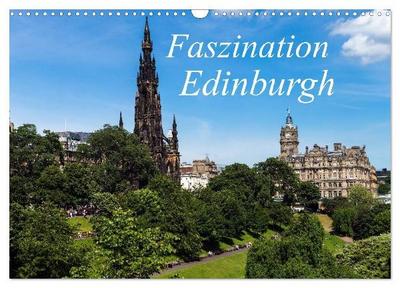 Faszination Edinburgh (Wandkalender 2027 DIN A3 quer), CALVENDO Monatskalender