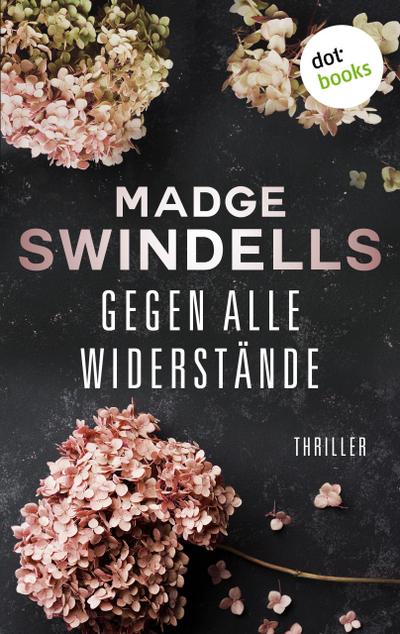 Gegen alle Widerstände
