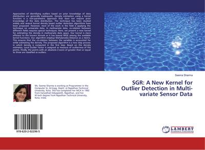 SGR: A New Kernel for Outlier Detection in Multi-variate Sensor Data