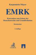 Konvention zum Schutz der Menschenrechte und Grundfreiheiten