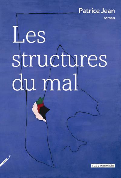 Les Structures du Mal