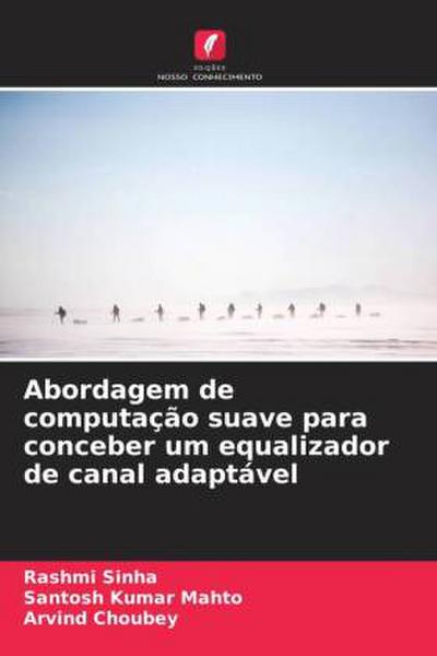 Abordagem de computação suave para conceber um equalizador de canal adaptável