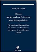 Haftung von Vorstand und Aufsichtsrat einer Aktiengesellschaft 2. Auflage