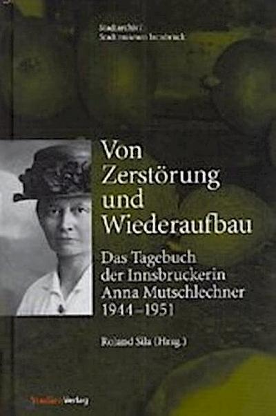 Von Zerstörung und Wiederaufbau