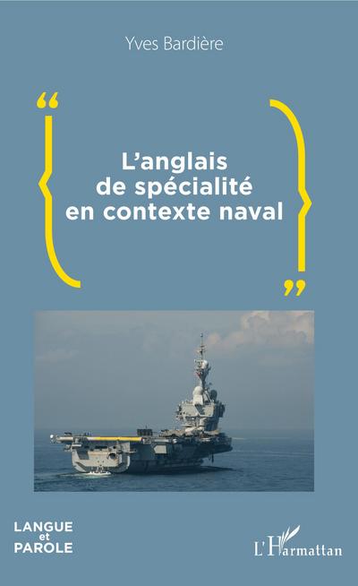 L’anglais de spécialité en contexte naval