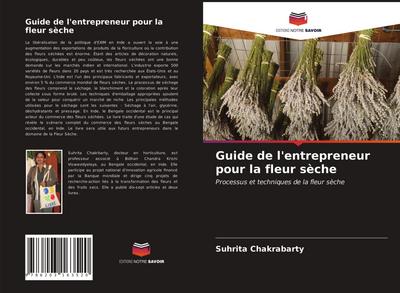 Guide de l’entrepreneur pour la fleur sèche