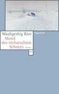Mond des verharschten Schnees