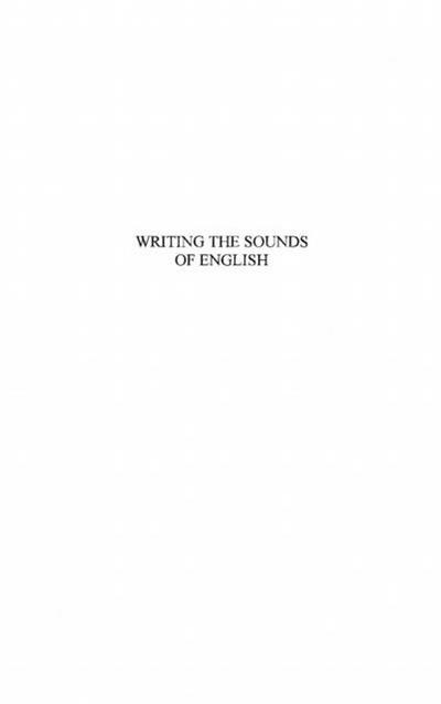 Writing the sounds of english