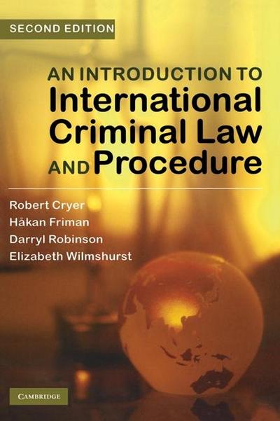 Introduction to International Criminal Law and Procedure