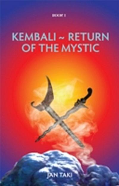 Kembali ~ Return Of The Mystic