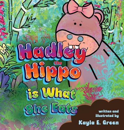 Hadley the Hippo Is What She Eats