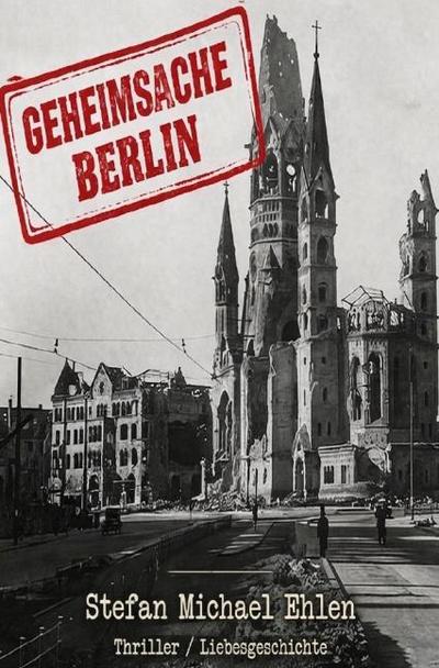 Geheimsache ’Berlin’