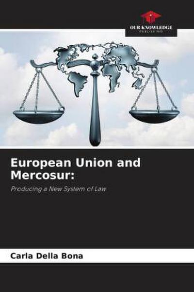 European Union and Mercosur: