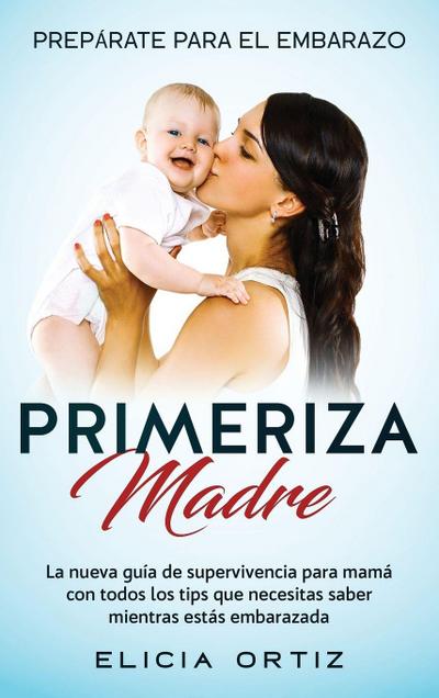 Madre primeriza