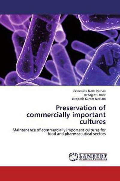 Preservation of commercially important cultures