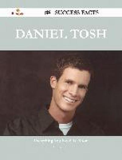 Daniel Tosh 52 Success Facts - Everything you need to know about Daniel Tosh