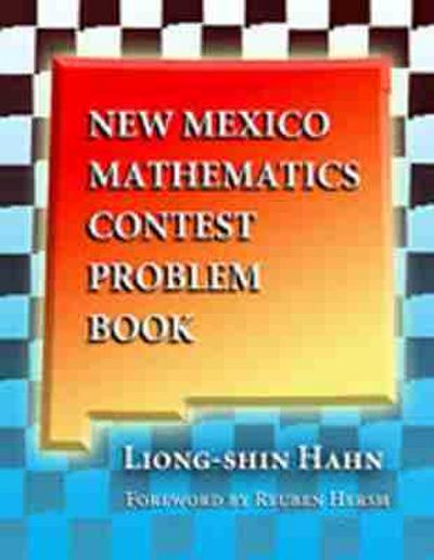 New Mexico Mathematics Contest Problem Book